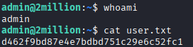 Command output showing us logged in as admin and the user flag